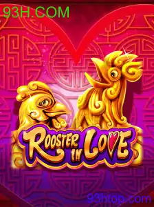 RoosterInLove
